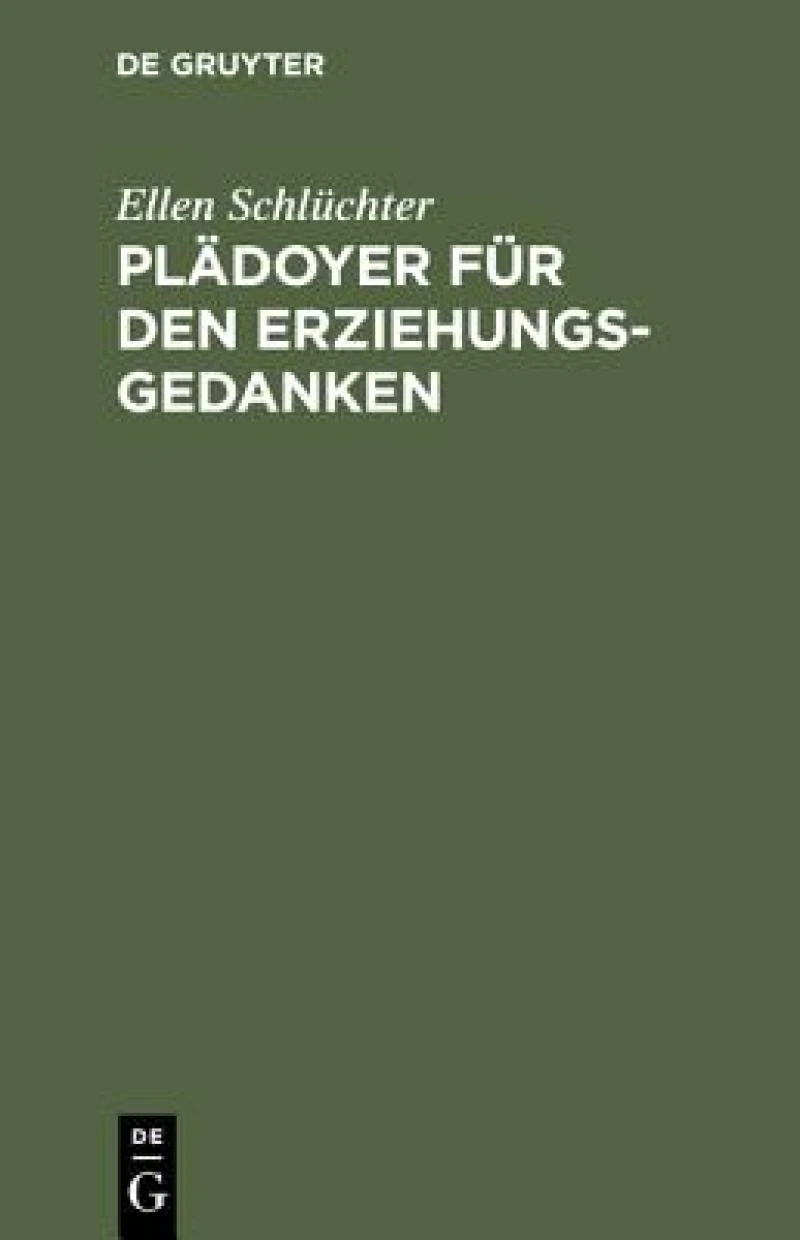 Pladoyer Fur Den Erziehungsgedanken