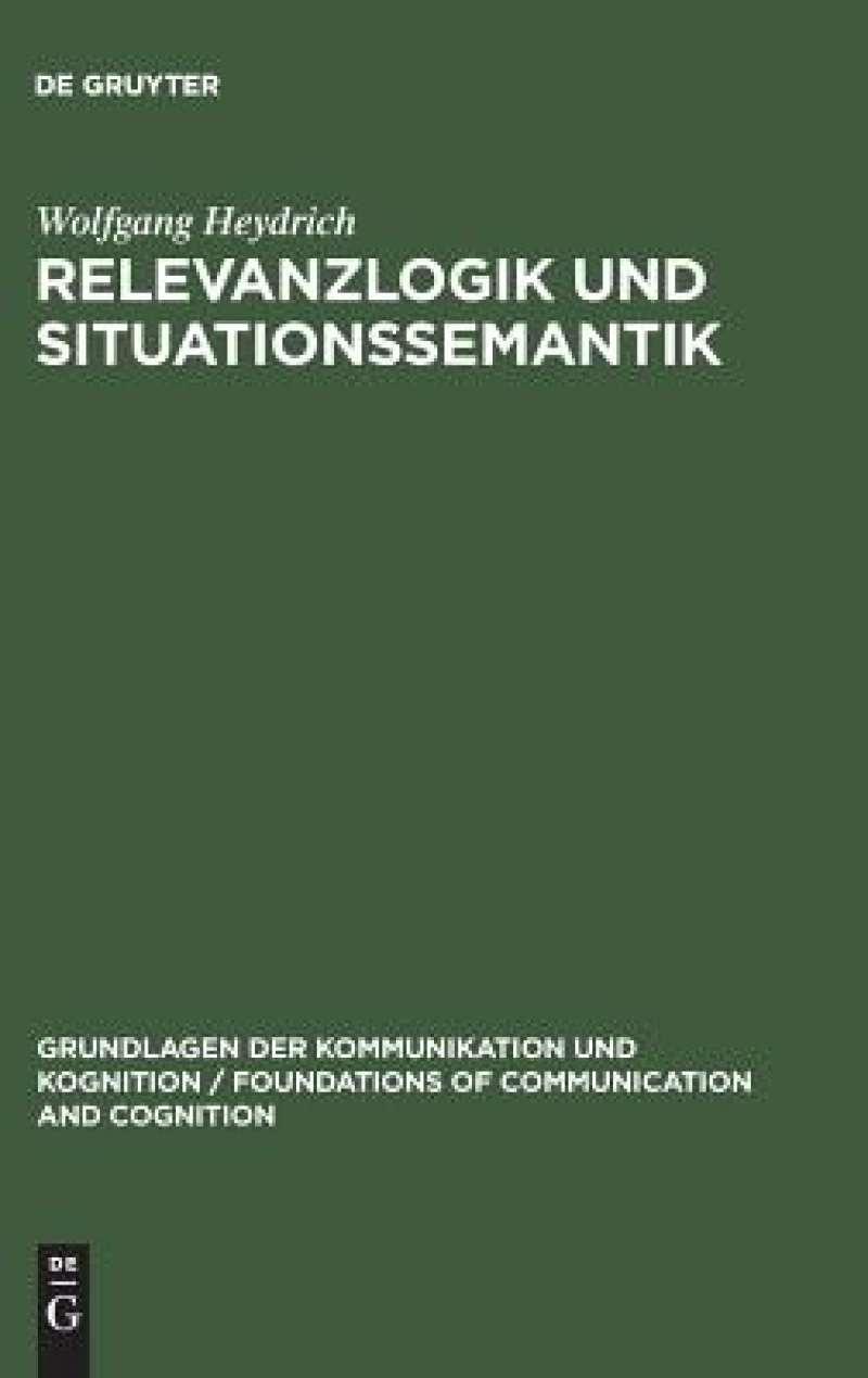 Relevanzlogik Und Situationssemantik