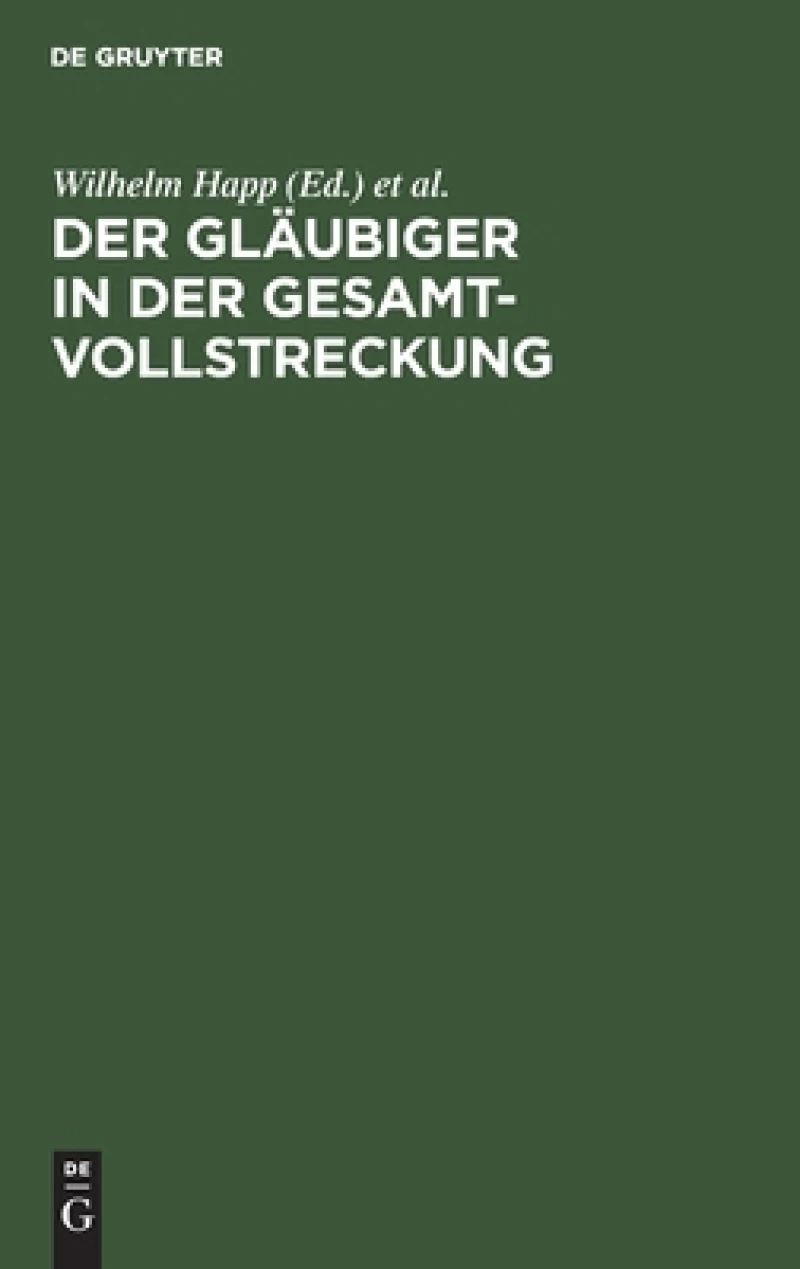Der Gläubiger in der Gesamtvollstreckung