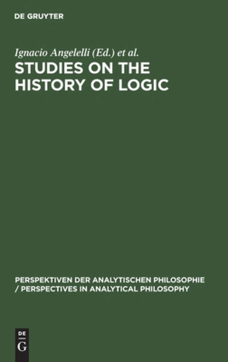 Studies on the History of Logic