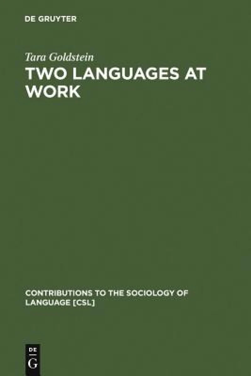 Two Languages at Work