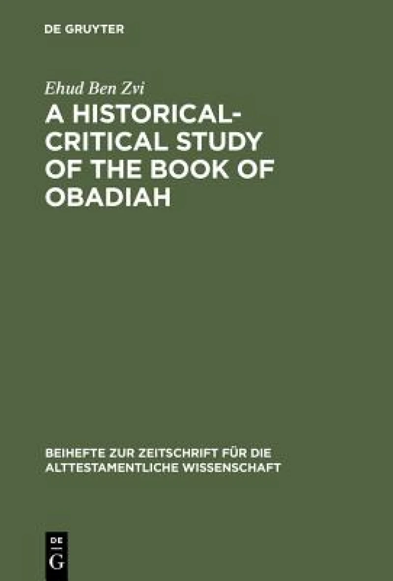Historical-Critical Study of the Book of Obadiah