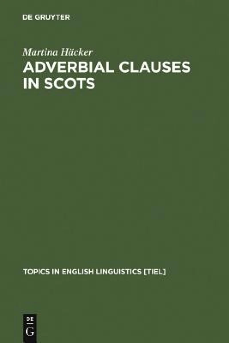 Adverbial Clauses In Scots
