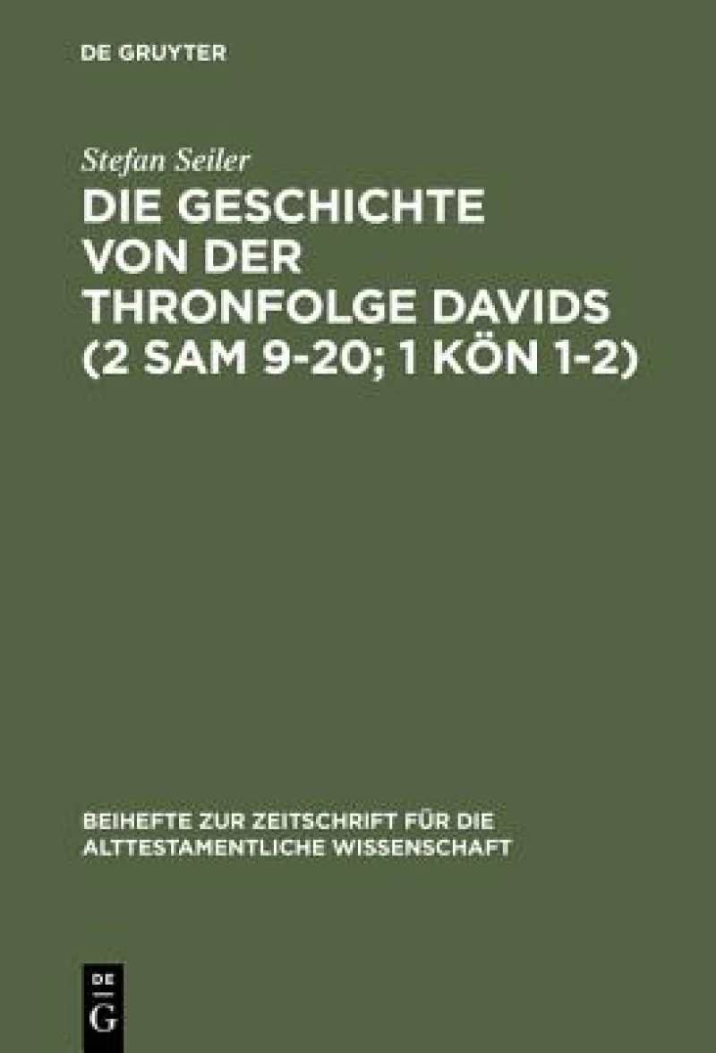 Geschichte von der Thronfolge Davids (2 Sam 9–20; 1 Kön 1–2)