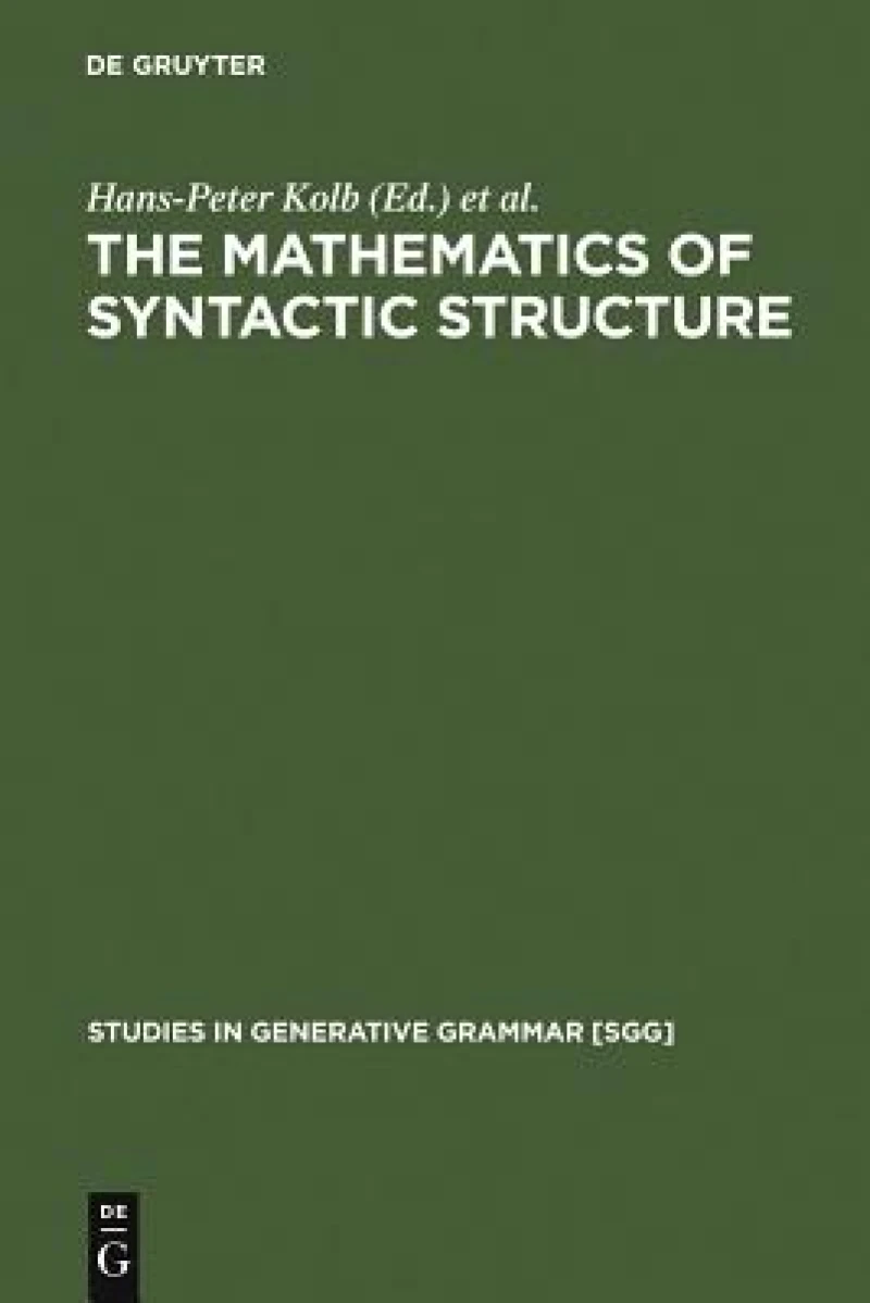 Mathematics of Syntactic Structure
