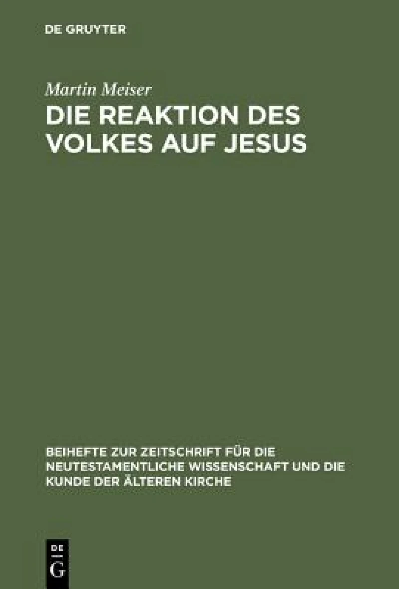 Reaktion des Volkes auf Jesus