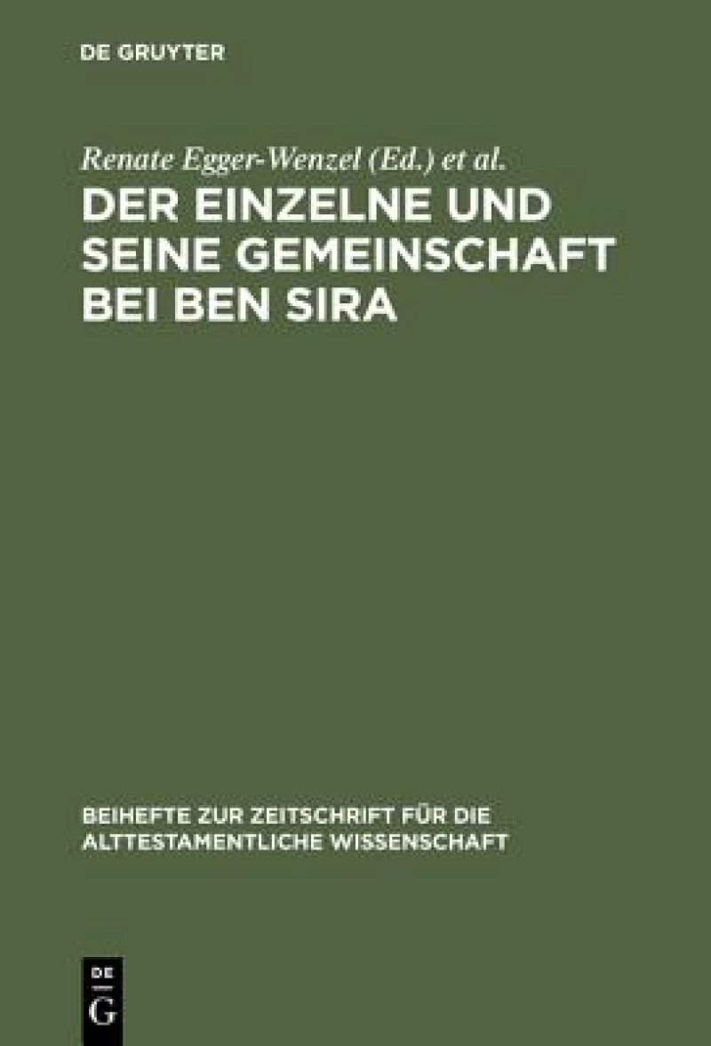 Einzelne und seine Gemeinschaft bei Ben Sira