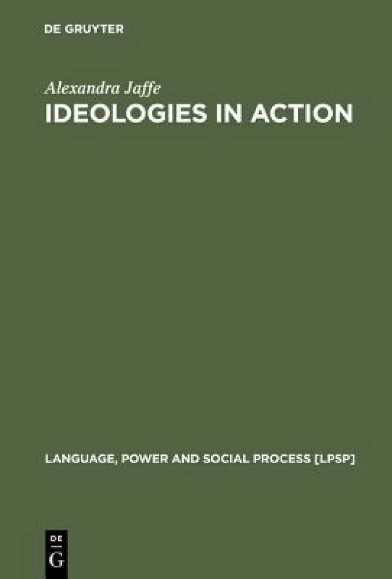Ideologies in Action