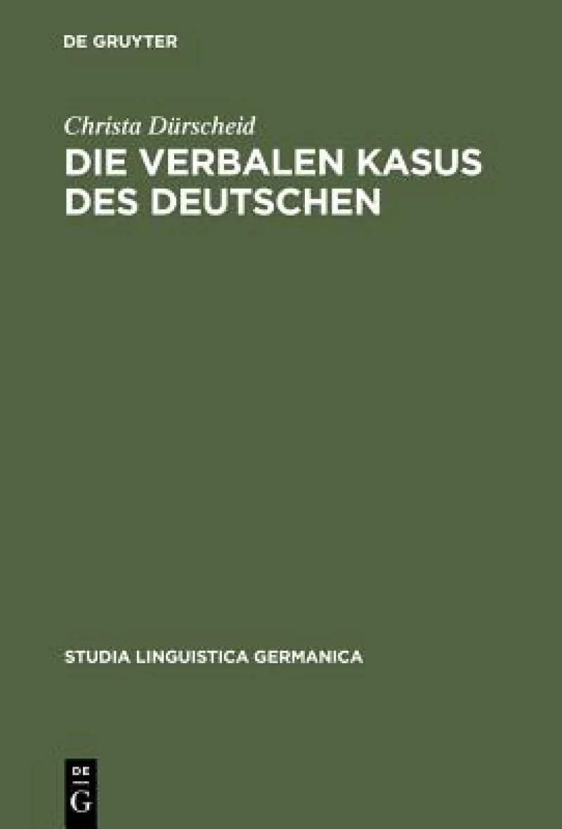 Die Verbalen Kasus Des Deutschen