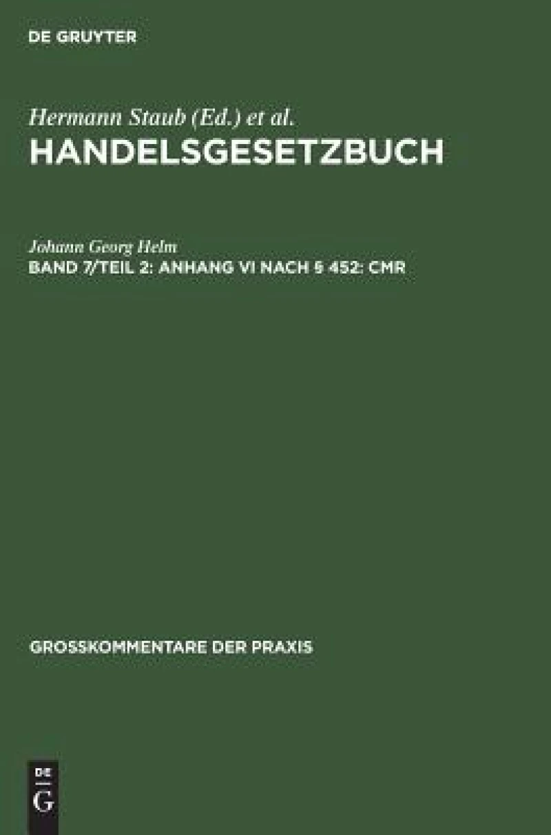 Anhang VI nach § 452: CMR