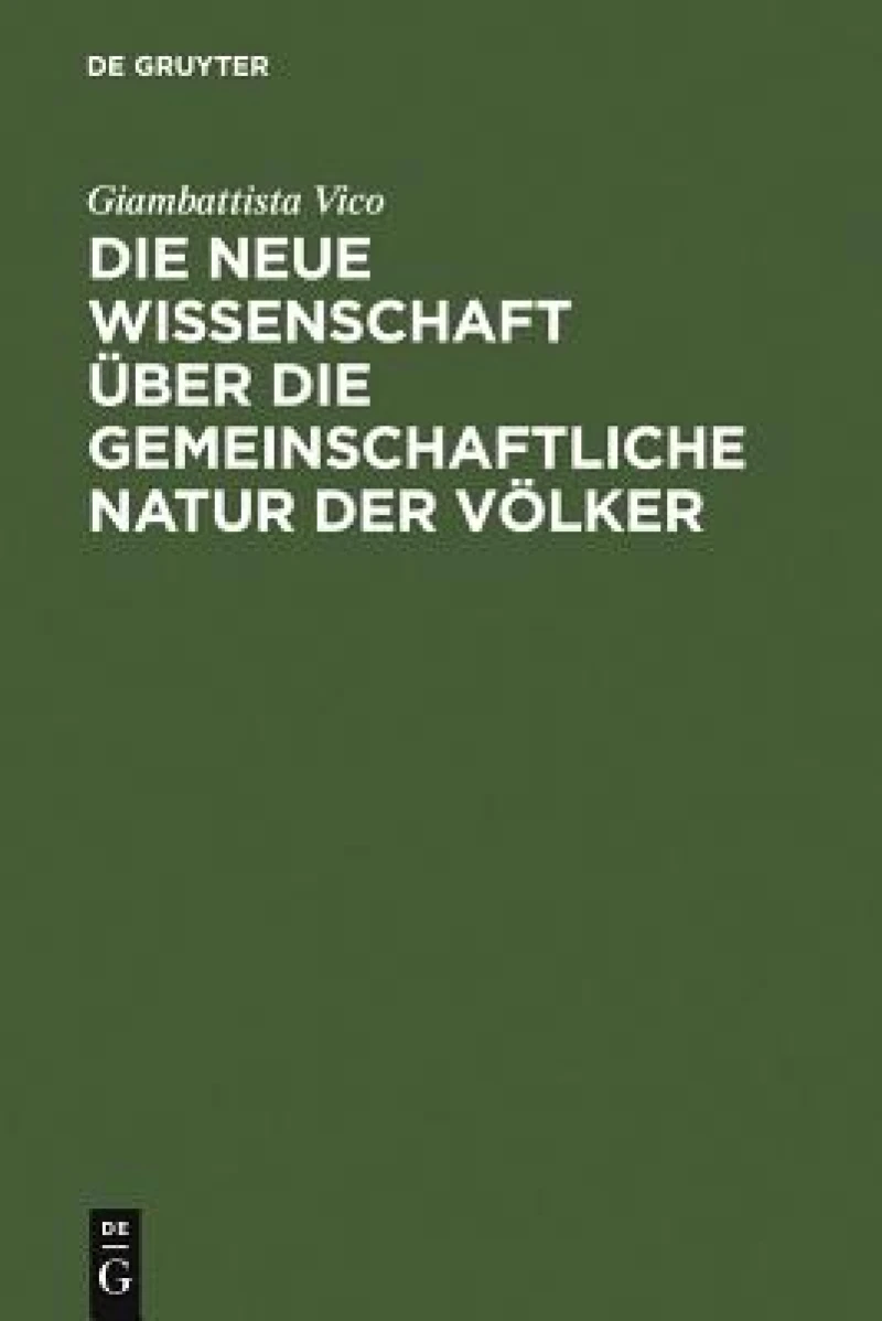Die neue Wissenschaft über die gemeinschaftliche Natur der Völker