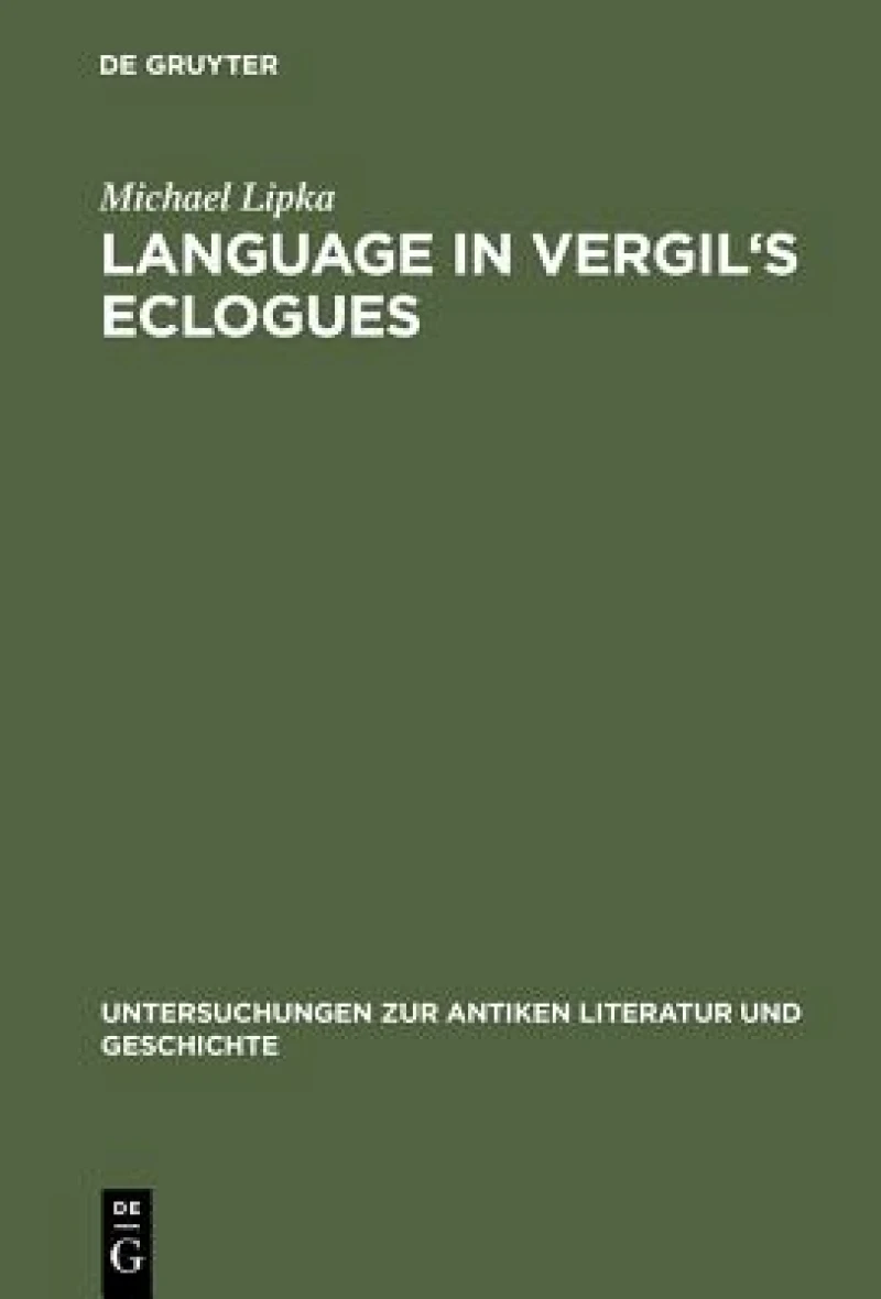 Language in Vergil''s Eclogues