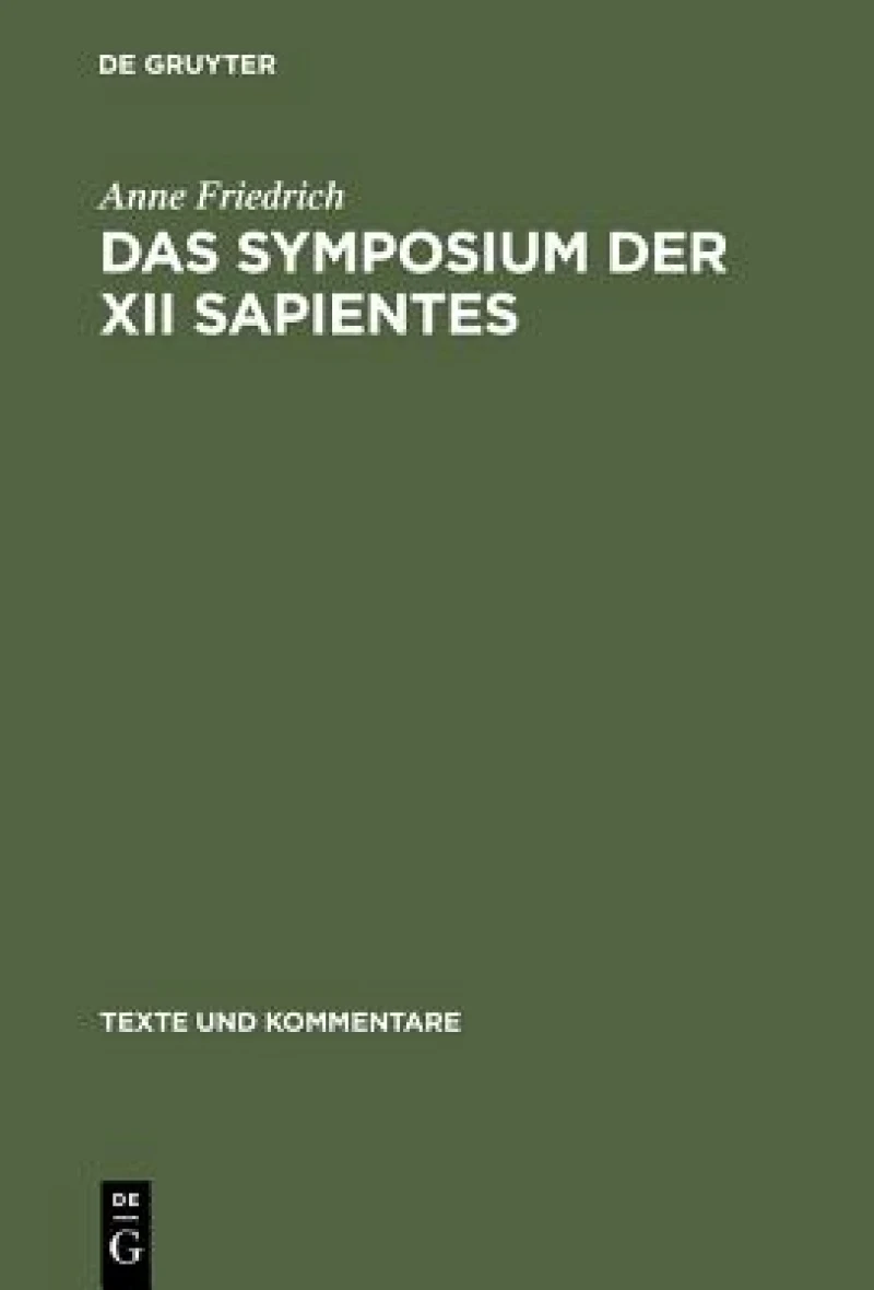 Das Symposium Der XII Sapientes