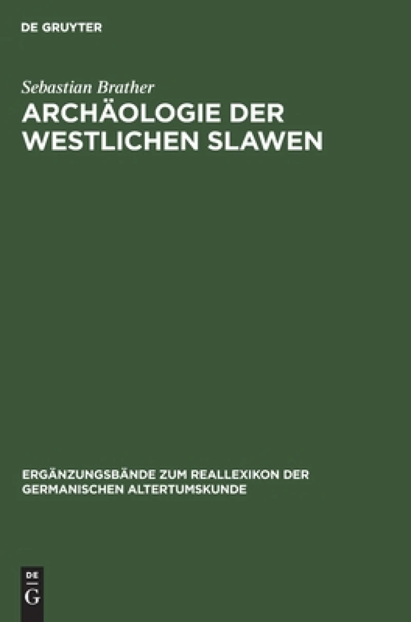 Archaologie Der Westlichen Slawen