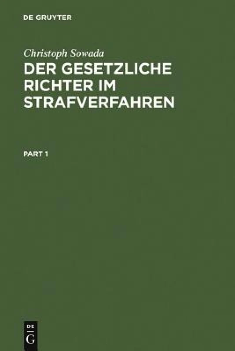 gesetzliche Richter im Strafverfahren
