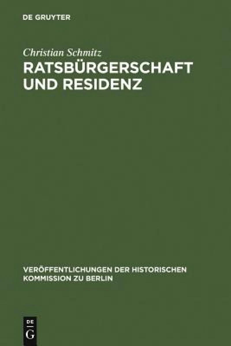 Ratsburgerschaft Und Residenz