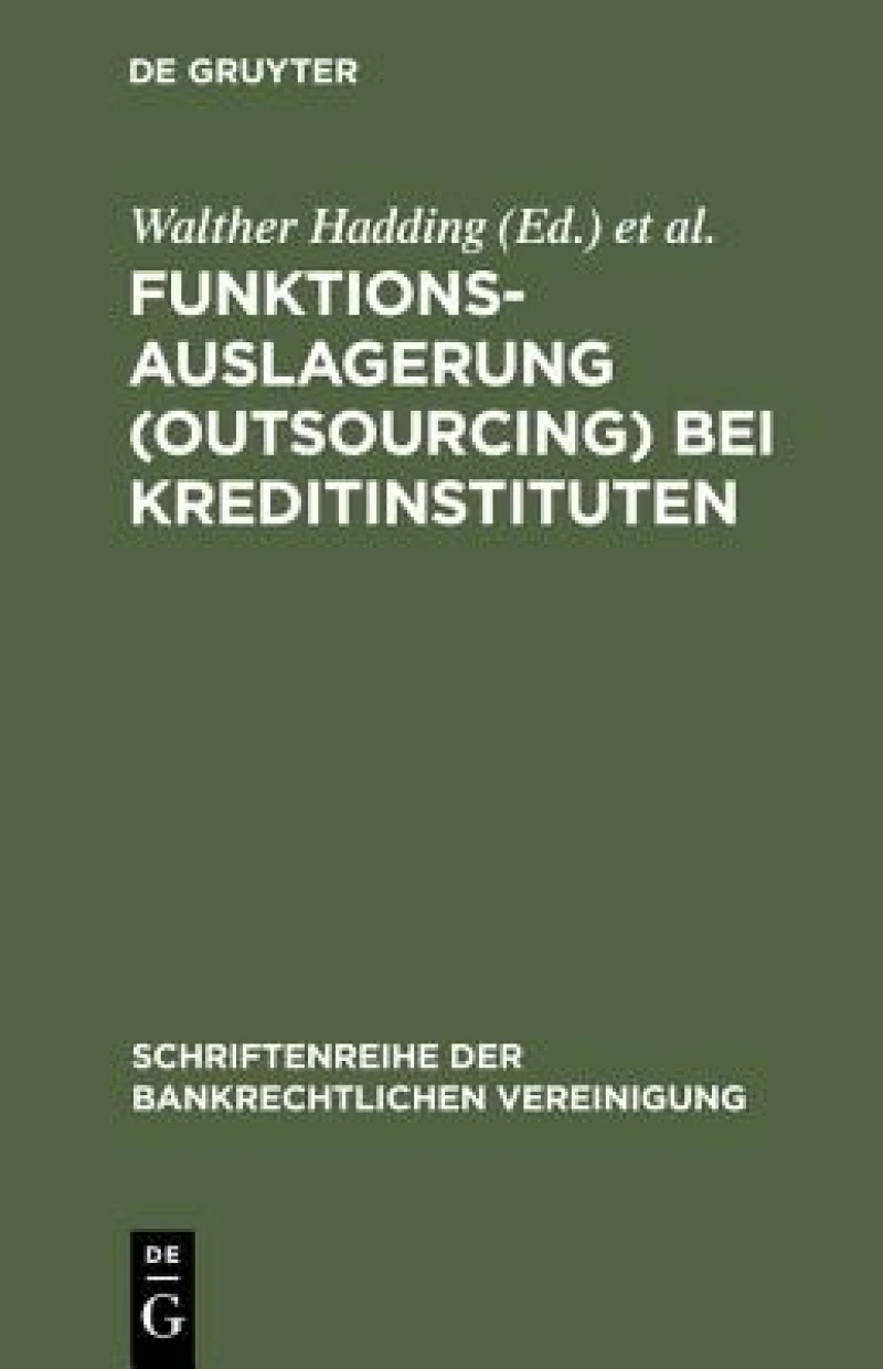 Funktionsauslagerung (Outsourcing) Bei Kreditinstituten