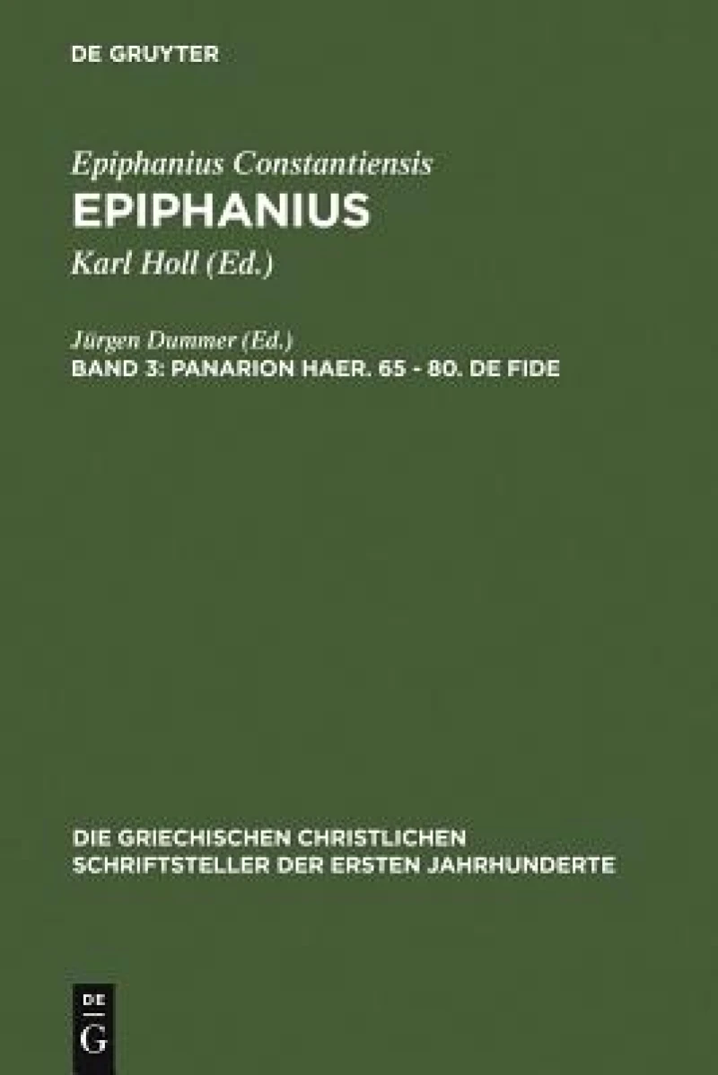 Panarion Haer. 65-80. De Fide
