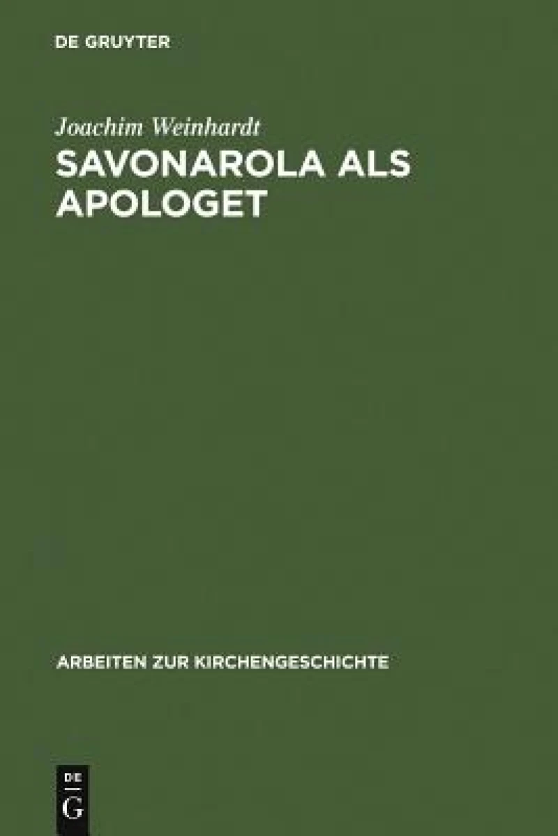 Savonarola Als Apologet