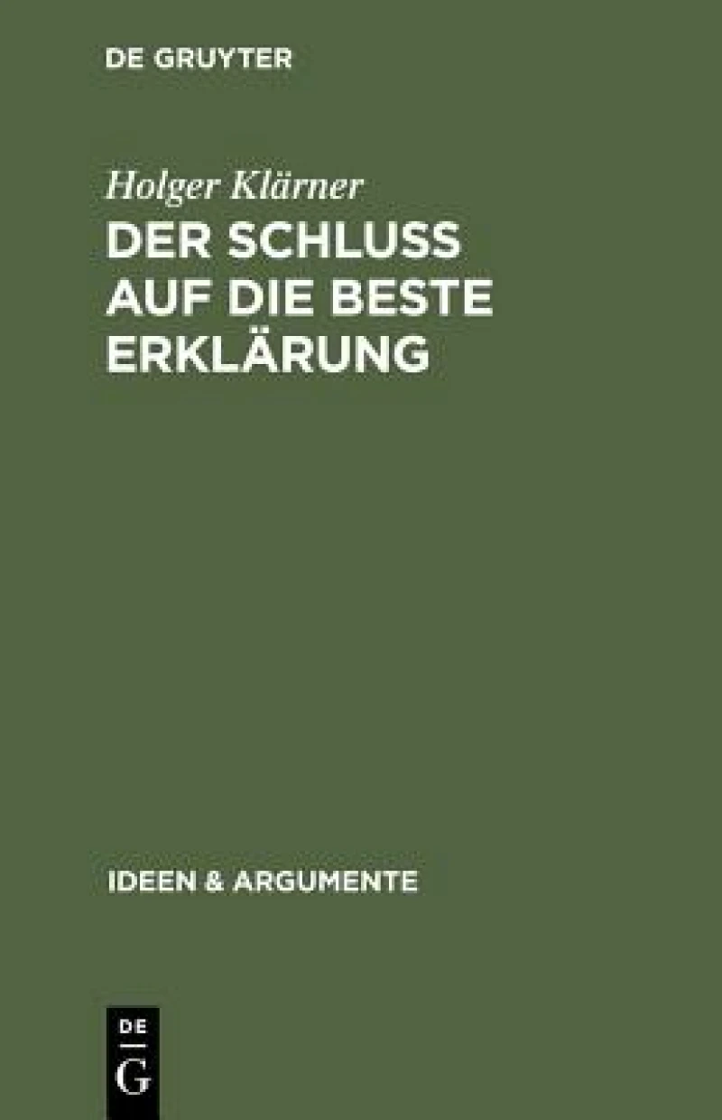 Der Schluss Auf Die Beste Erklarung
