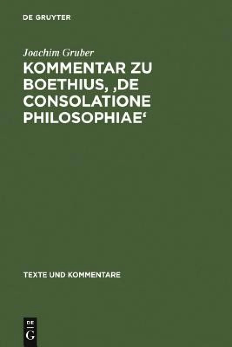 Kommentar zu Boethius, ''De consolatione philosophiae''