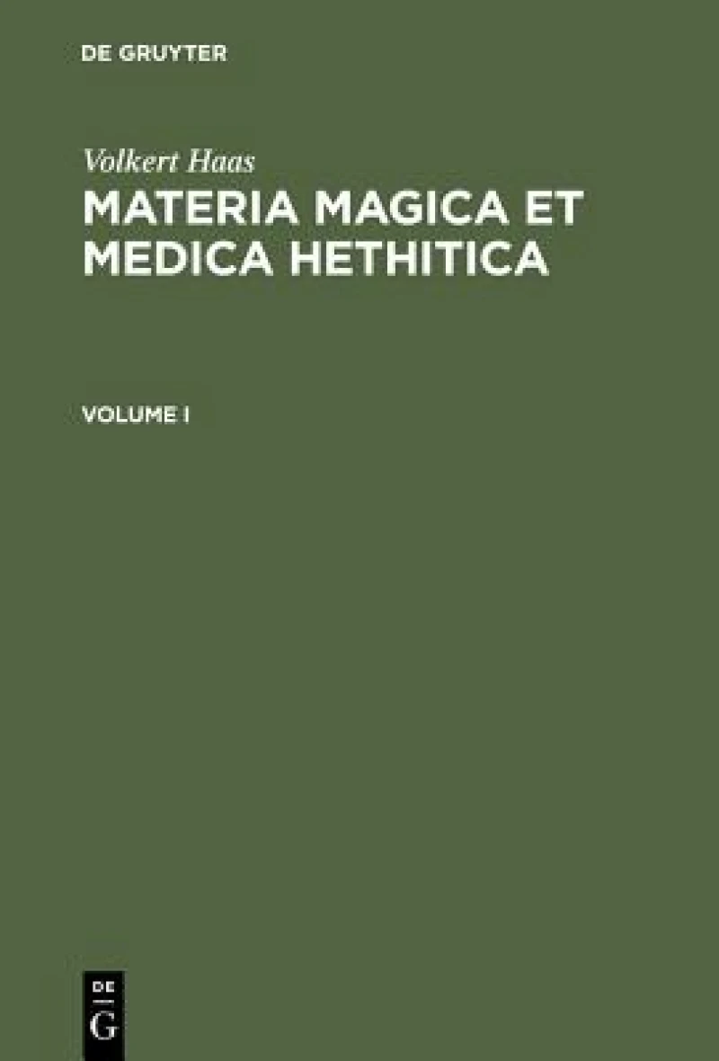 Materia Magica et Medica Hethitica
