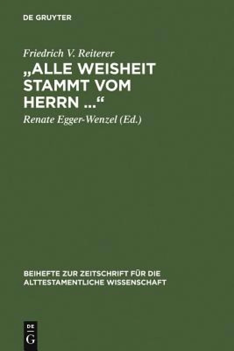 „Alle Weisheit stammt vom Herrn …“
