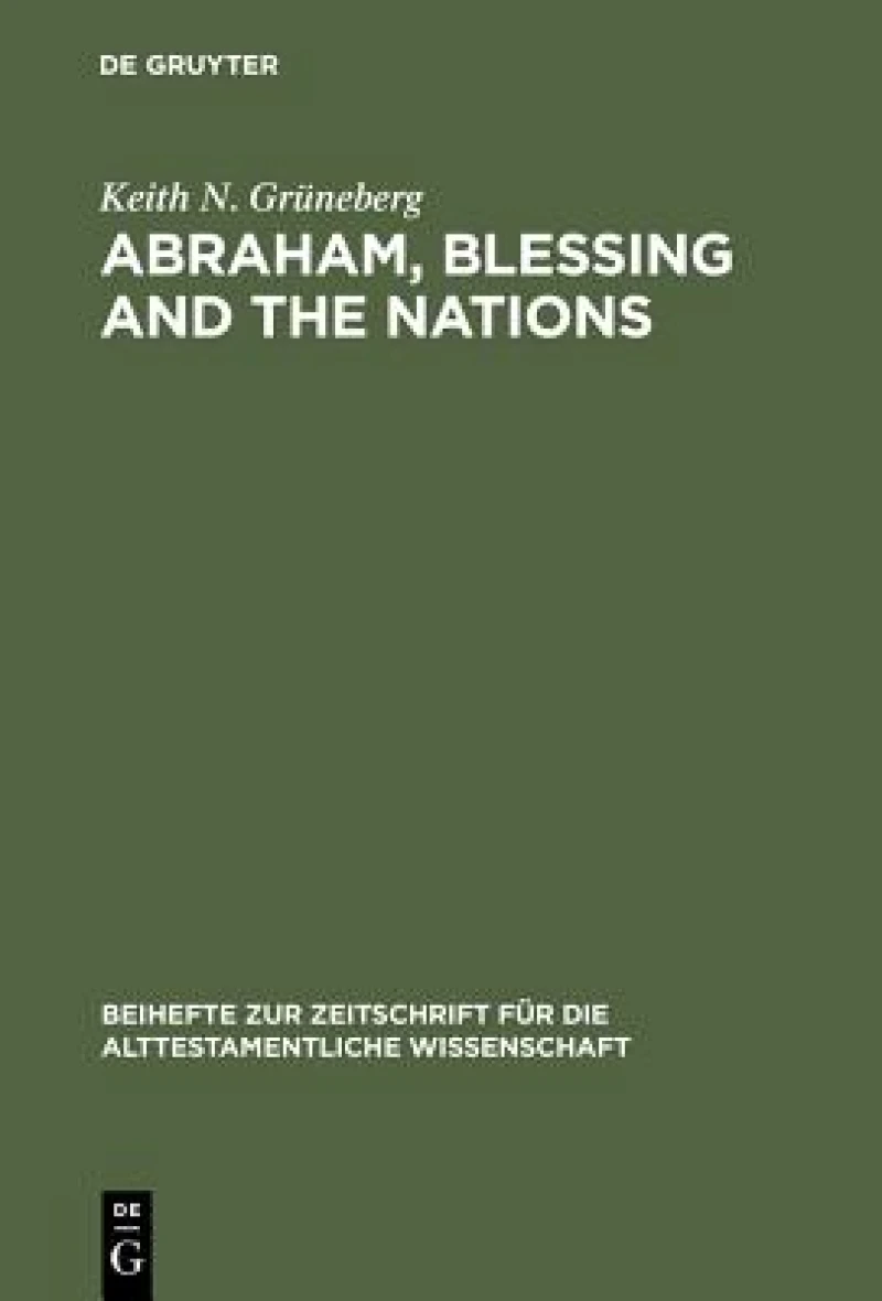 Abraham, Blessing and the Nations