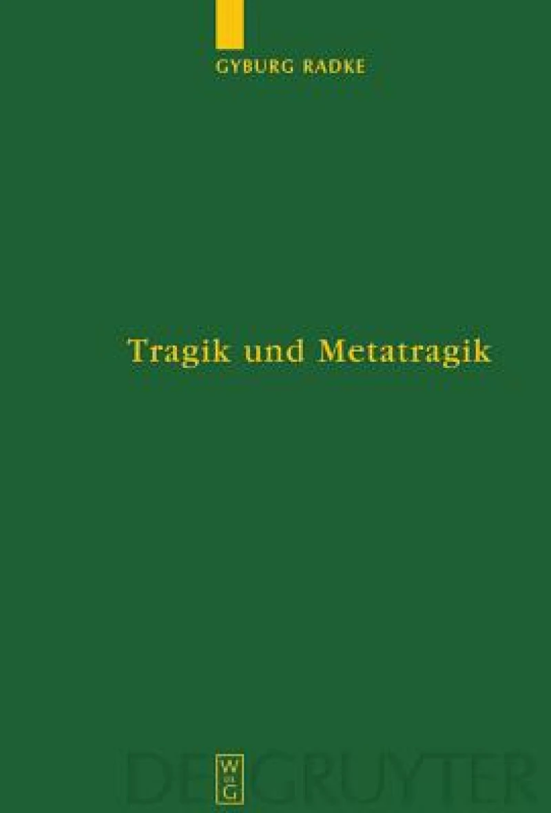 Tragik Und Metatragik