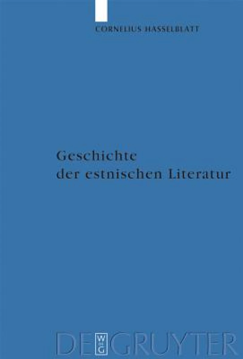 Geschichte Der Estnischen Literatur