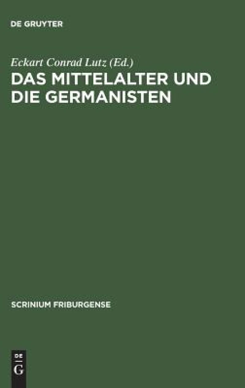 Mittelalter und die Germanisten