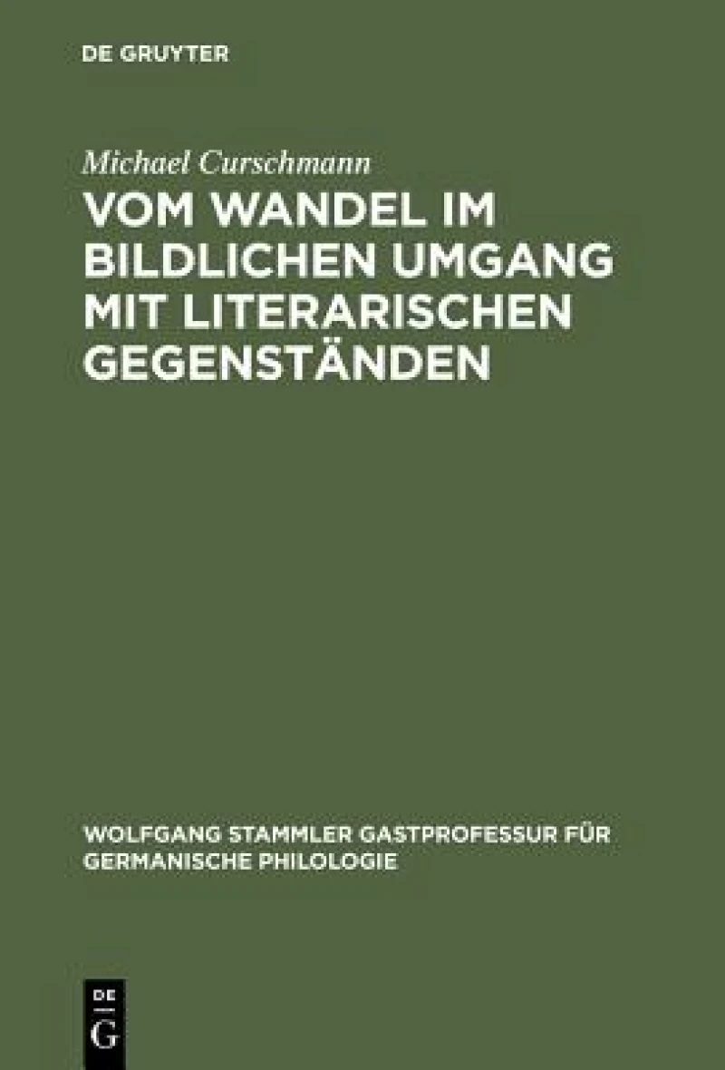 Vom Wandel Im Bildlichen Umgang Mit Literarischen Gegenständen