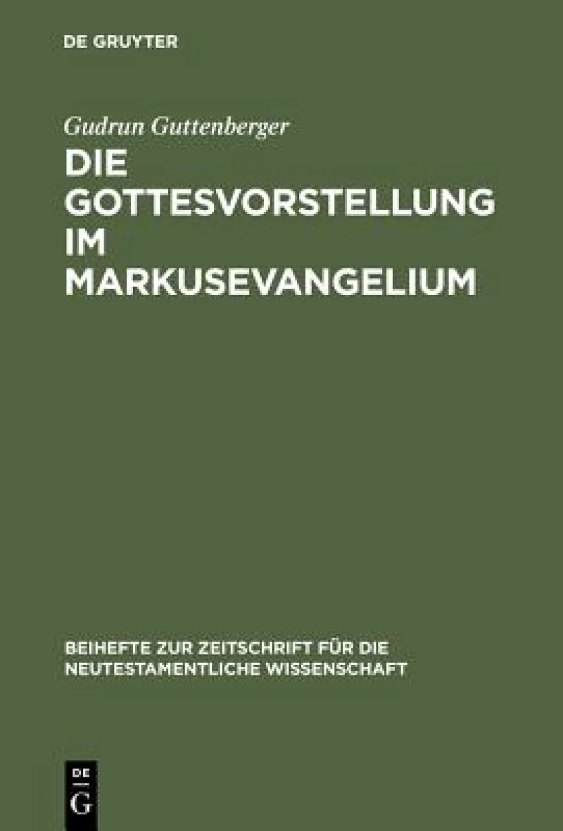 Gottesvorstellung im Markusevangelium