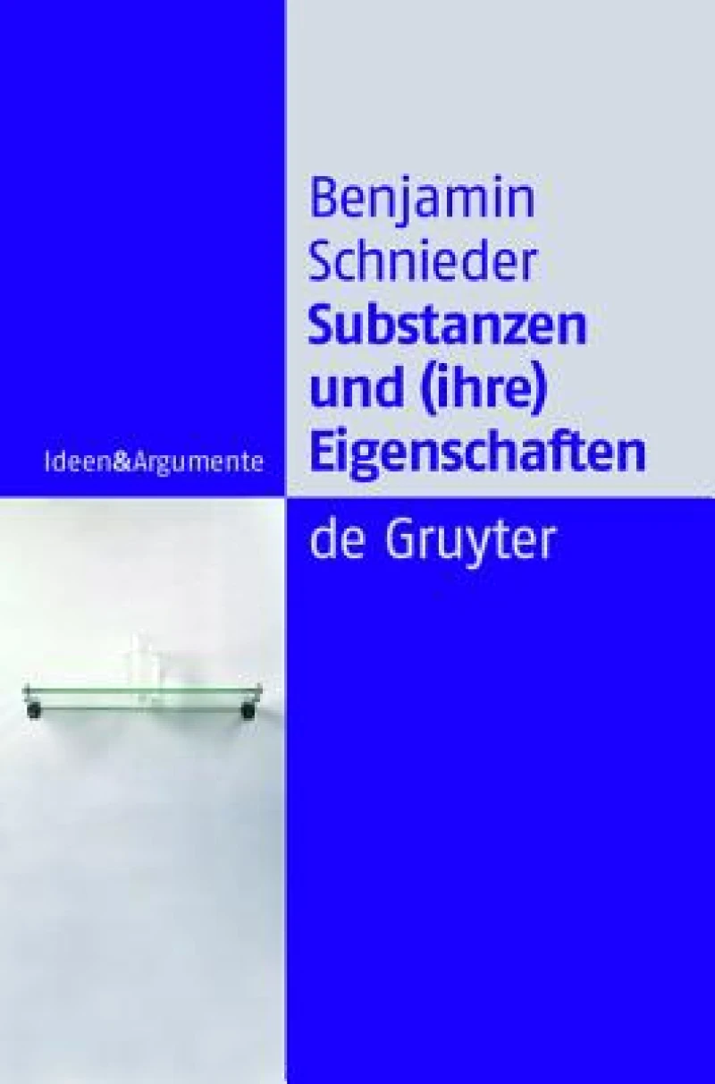 Substanzen und (ihre) Eigenschaften