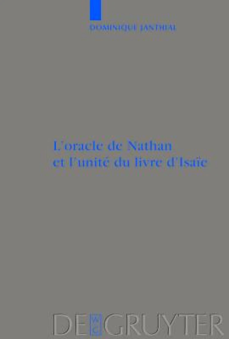 L''oracle de Nathan et l''unité du livre d''Isaïe