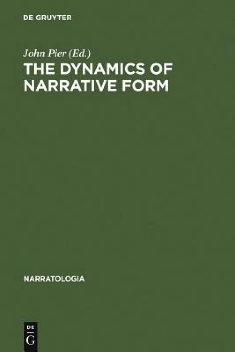The Dynamics of Narrative Form
