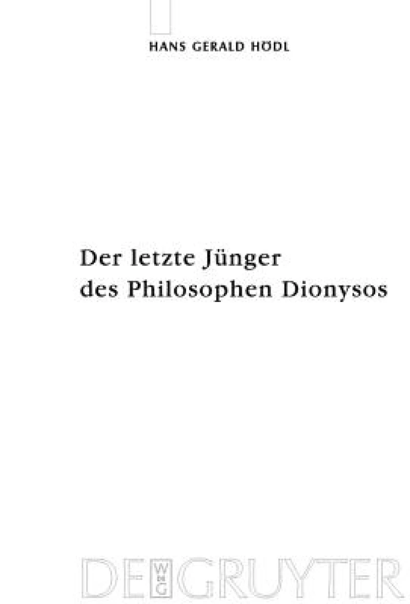 Der Letzte Junger Des Philosophen Dionysos