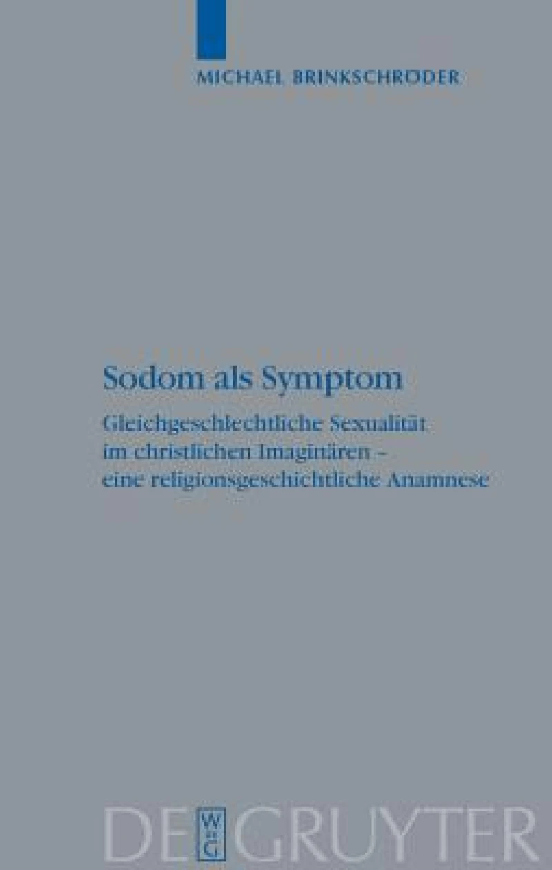 Sodom Als Symptom