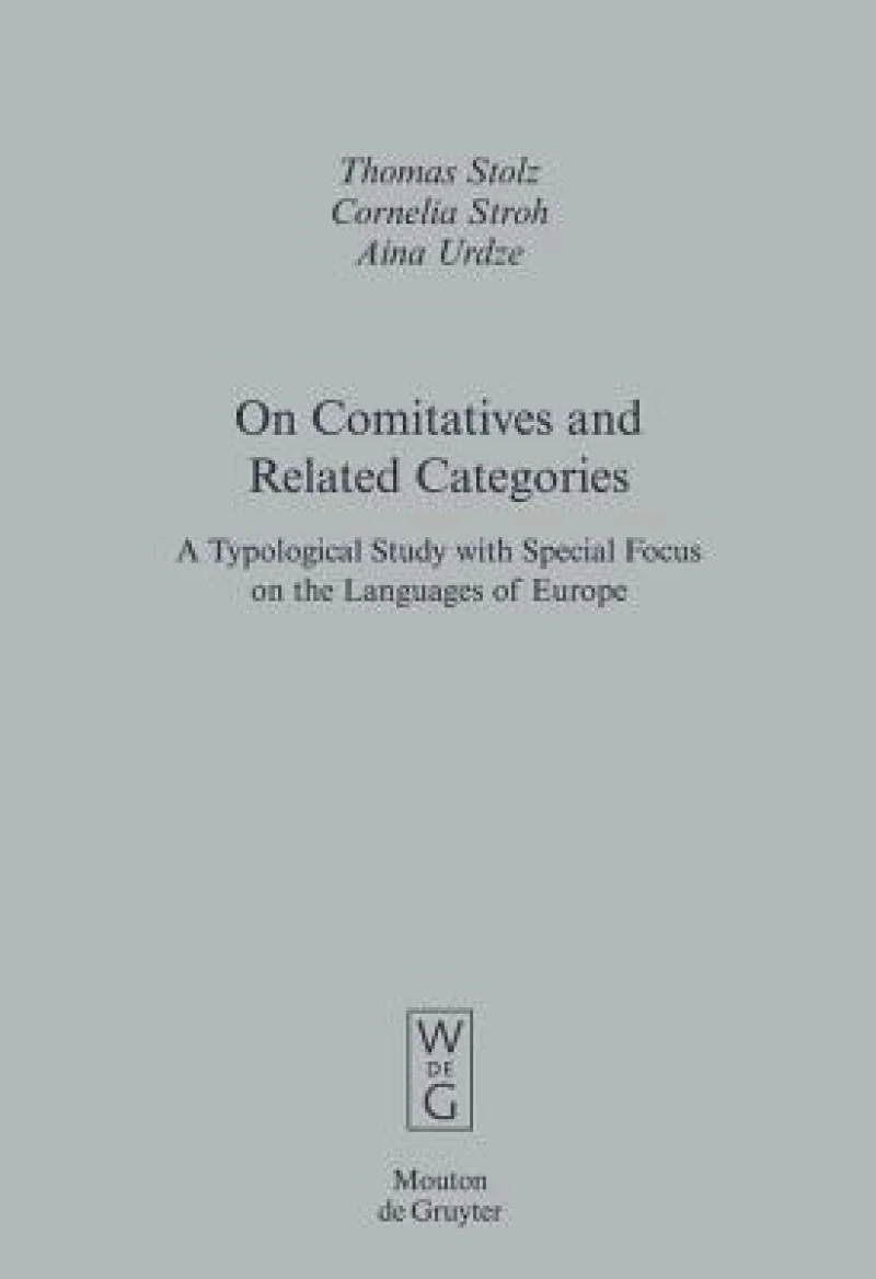On Comitatives and Related Categories