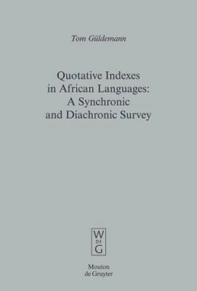 Quotative Indexes in African Languages