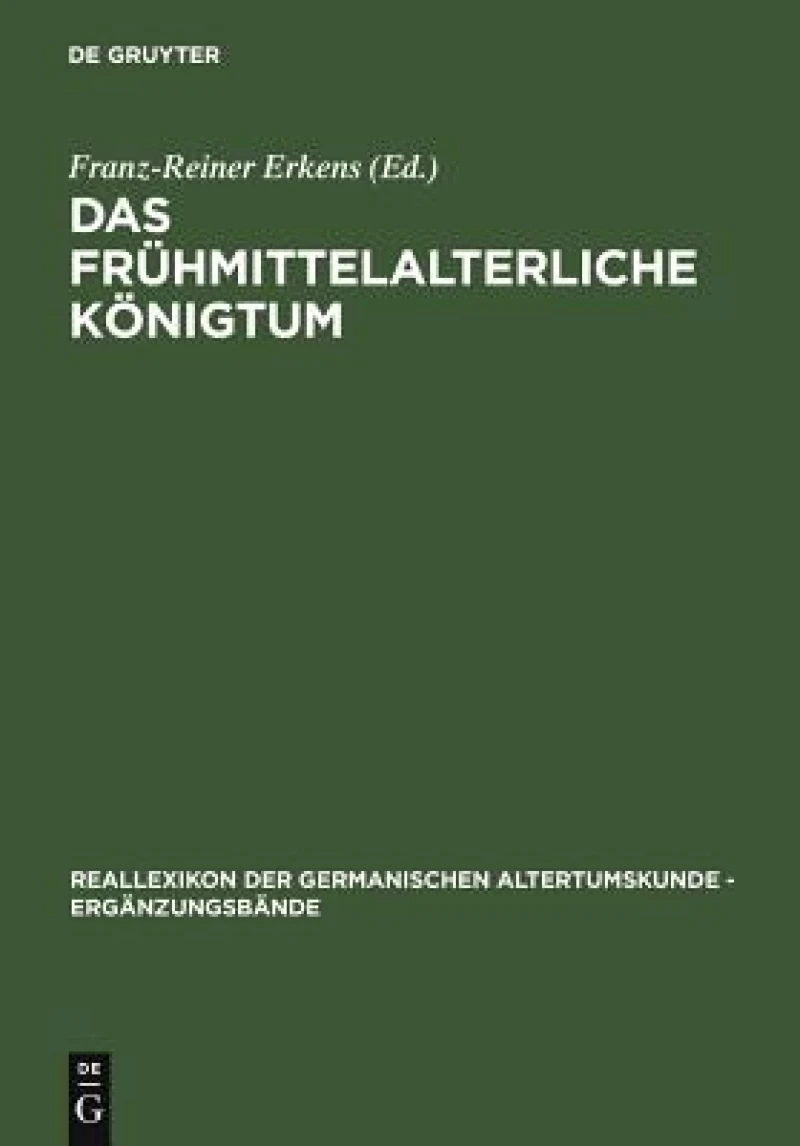 frühmittelalterliche Königtum