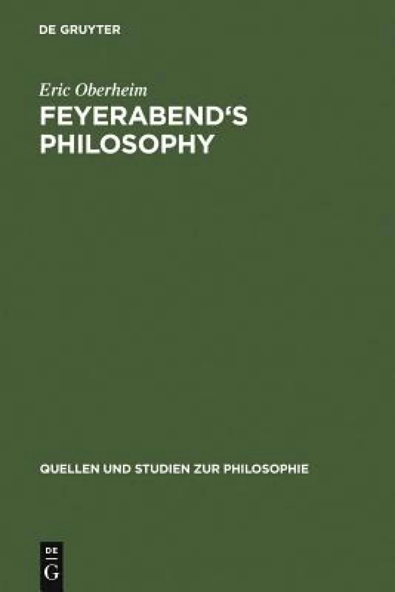 Feyerabend''s Philosophy