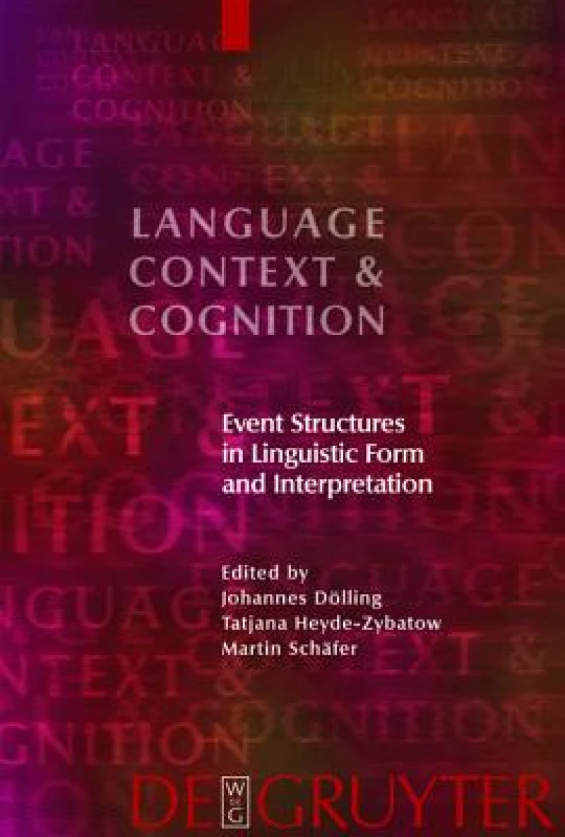 Event Structures in Linguistic Form and Interpretation