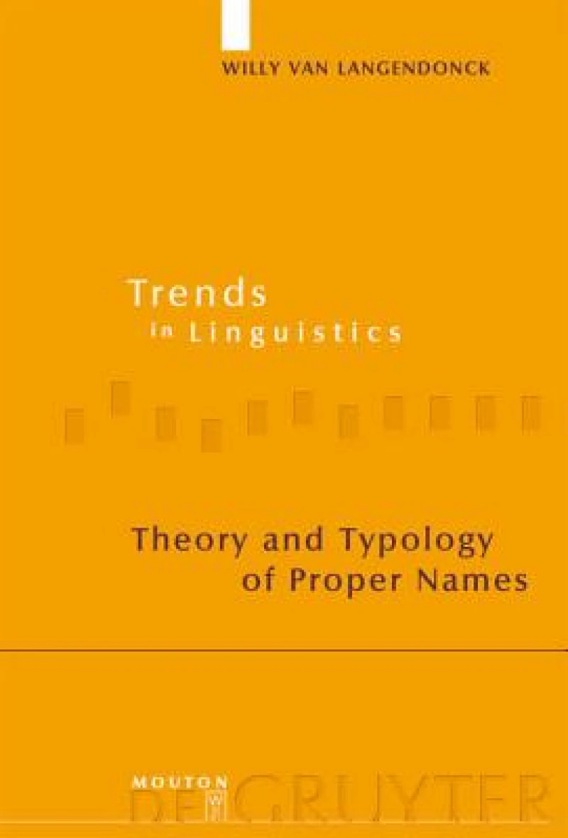 Theory and Typology of Proper Names