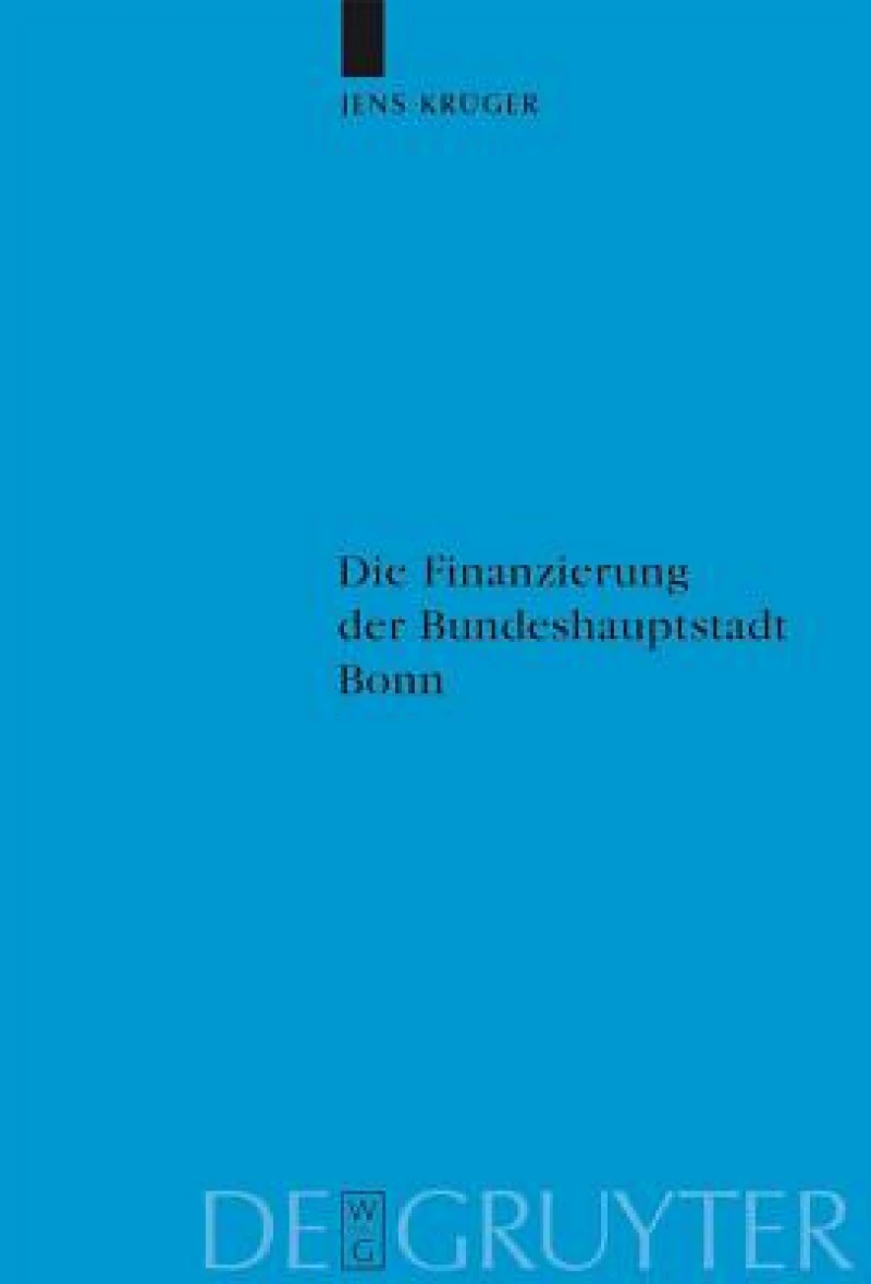 Die Finanzierung Der Bundeshauptstadt Bonn