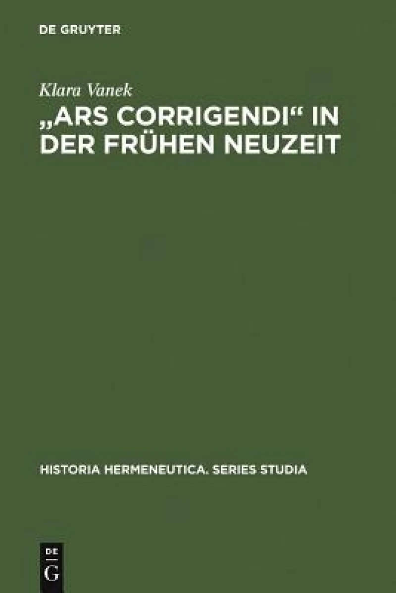 "Ars corrigendi" in der frühen Neuzeit