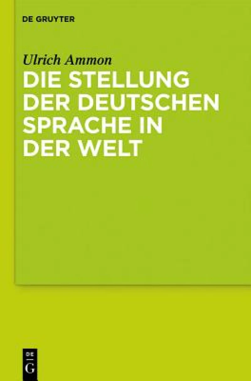 Stellung der deutschen Sprache in der Welt