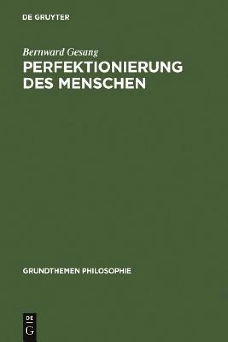Perfektionierung des Menschen