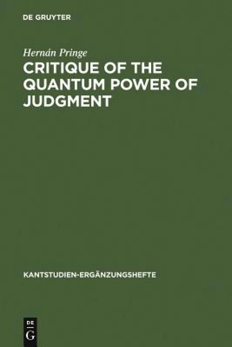 Critique of the Quantum Power of Judgment