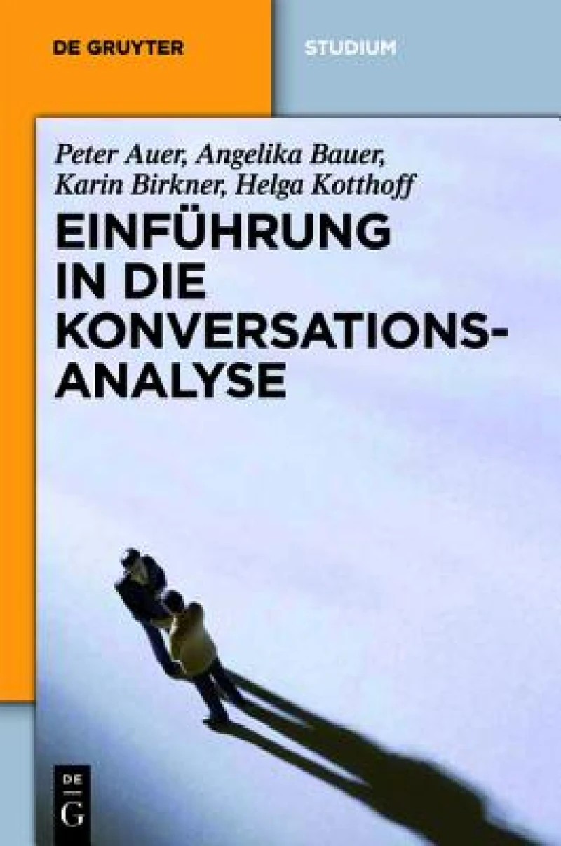 Einführung in Die Konversationsanalyse